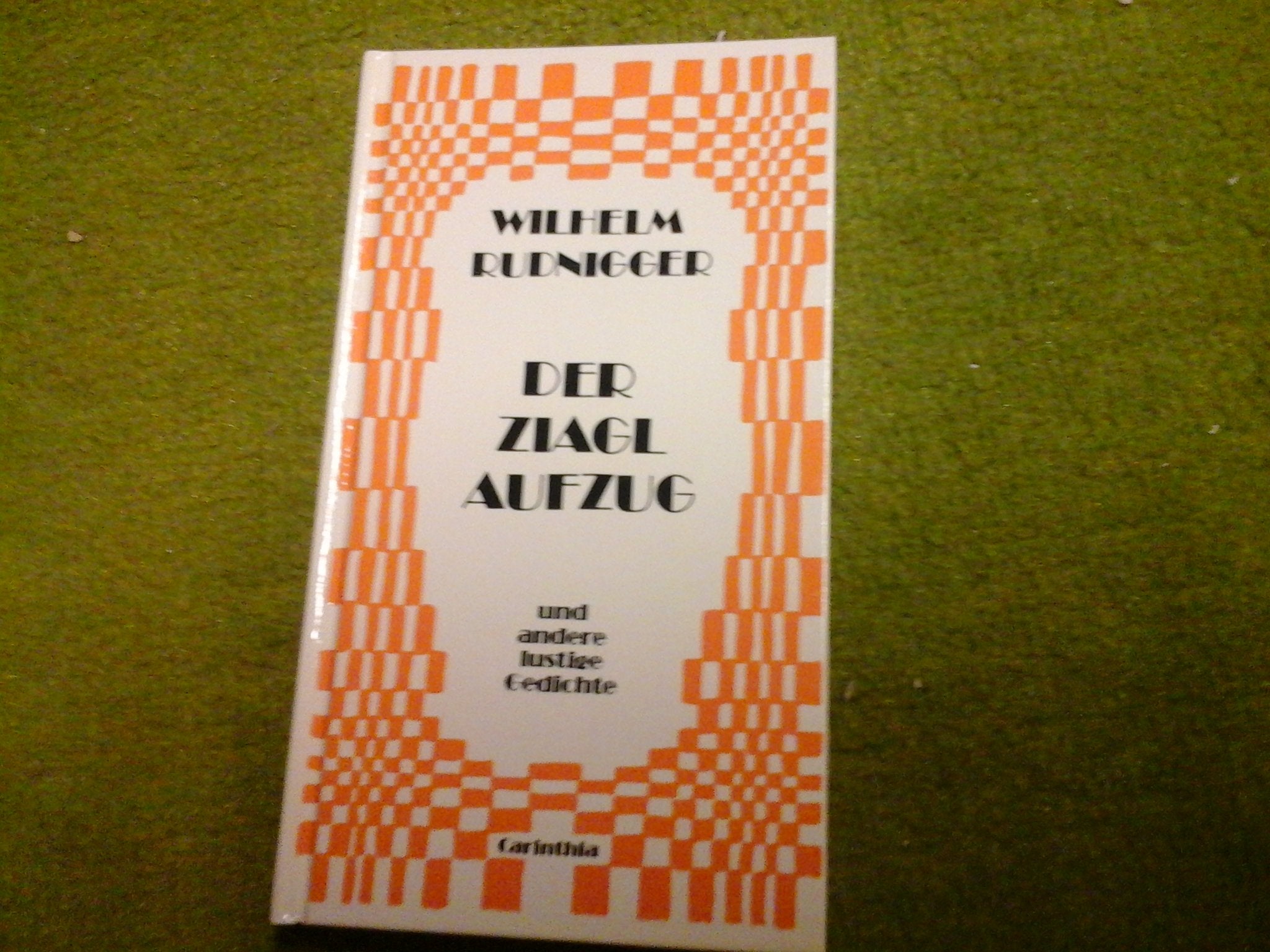 Der Ziaglaufzug. Und andere lustige Gedichte Books