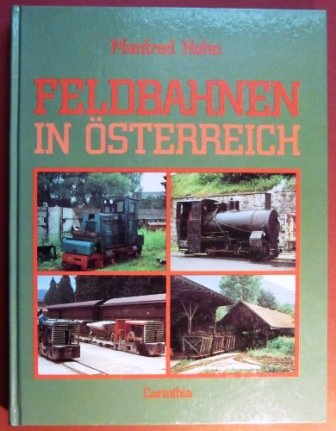 Feldbahnen in Österreich Business, Finance & Career