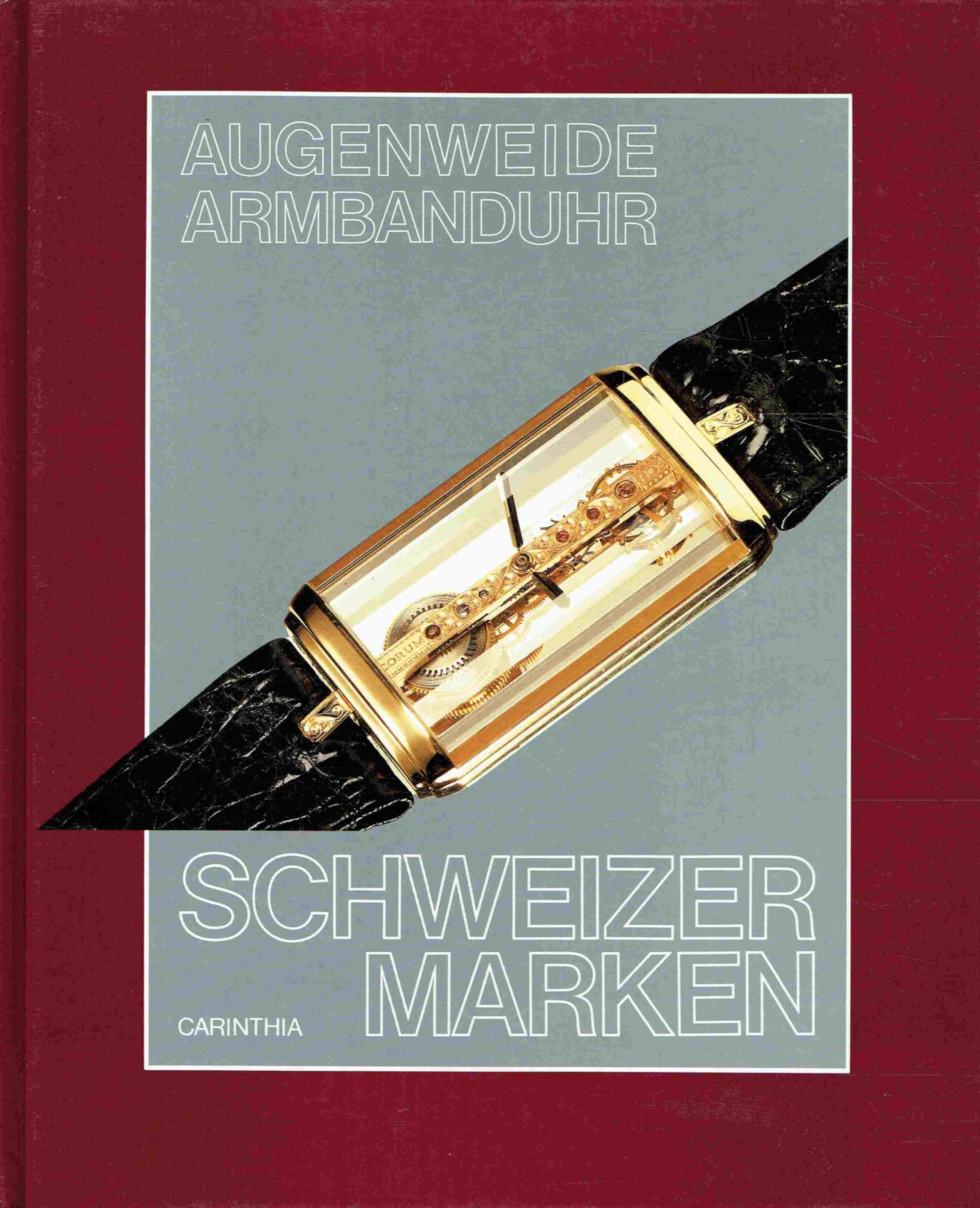 Schweizer Marken (Augenweide Armbanduhr) Books