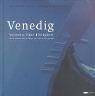Venedig. Wege am Wasser Travel Books