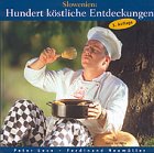 Slowenien: Hundert köstliche Entdeckungen: Kultur, Küche, Keller Cooking & Enjoying