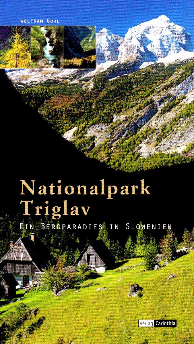 Nationalpark Triglav: Ein Bergparadies in Slowenien Leisure, Home & Garden