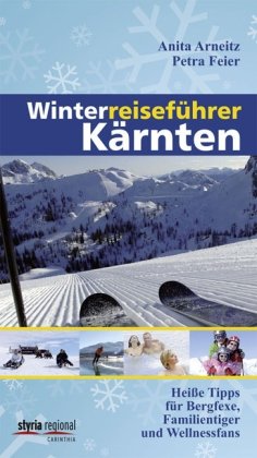 Winterreiseführer Kärnten Leisure, Home & Garden