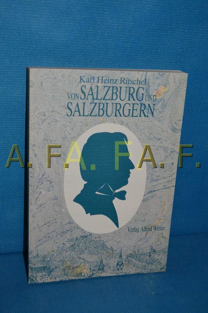 Von Salzburg und Salzburgern Books