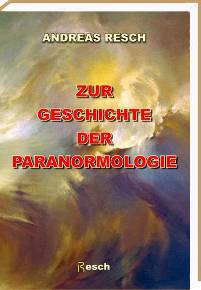 Zur Geschichte der Paranormologie (Reihe R) Reference Books