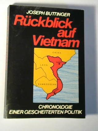 Rückblick auf Vietnam Politics & History