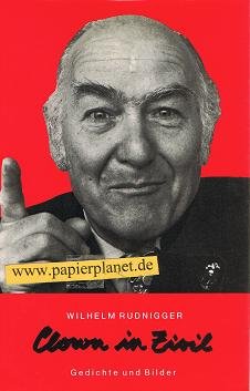 Clown in Zivil. Gedichte und Bilder. Zum 60. Geburtstag des Autors. Books
