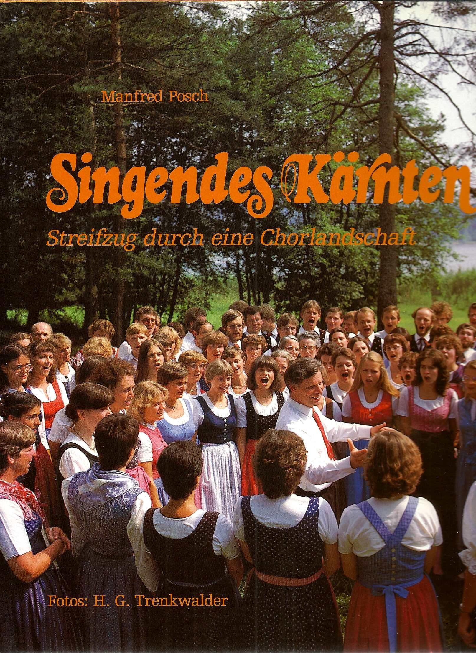 Singendes Kärnten. Streifzug durch eine Chorlandschaft Books