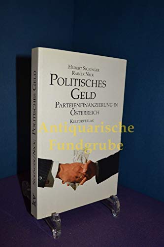 Politisches Geld: Parteienfinanzierung in Österreich Business, Finance & Career