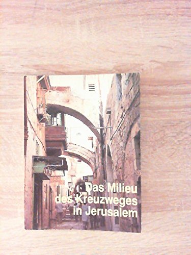 Milieu des Kreuzweges in Jerusalem Books