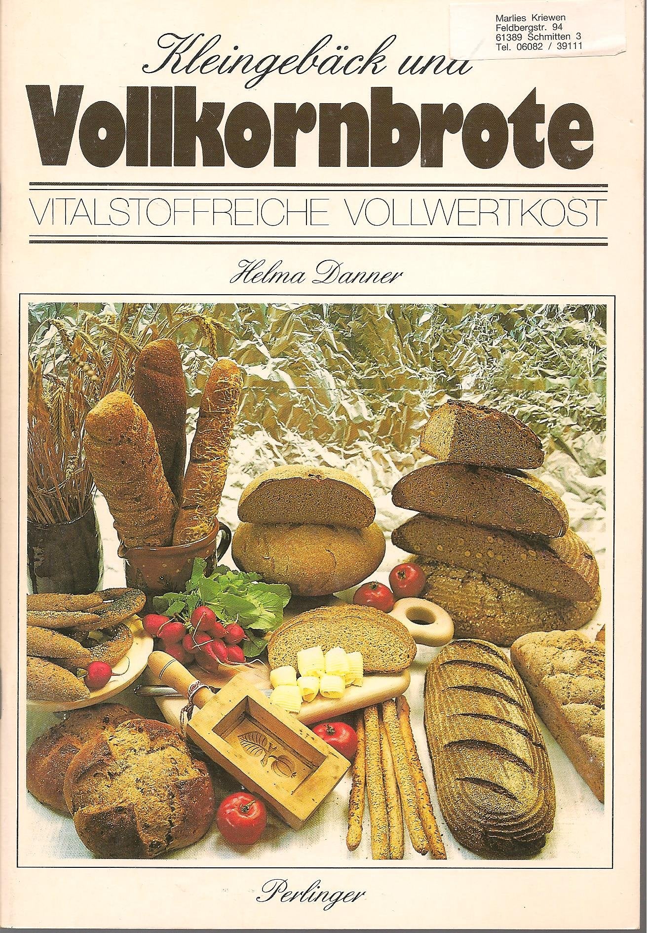 Kleingebäck und Vollkornbrote Cooking & Enjoying Books