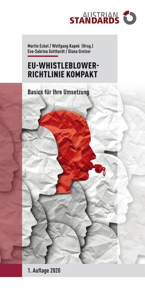 EU-Whistleblower-Richtlinie kompakt: Basics für Ihre Umsetzung (QuickInfo) Law