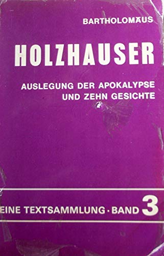 Prophezeiungen - Visionen und AUslegung der Apokalypse. 3. Bd. book