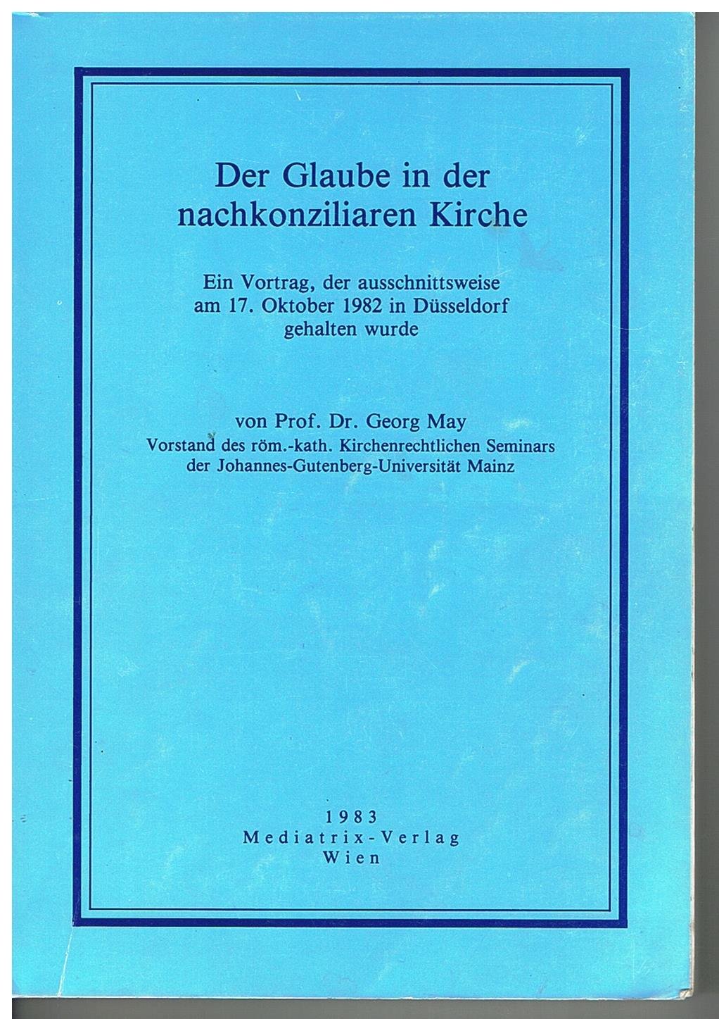 Der Glaube in der nachkonziliaren Kirche Books