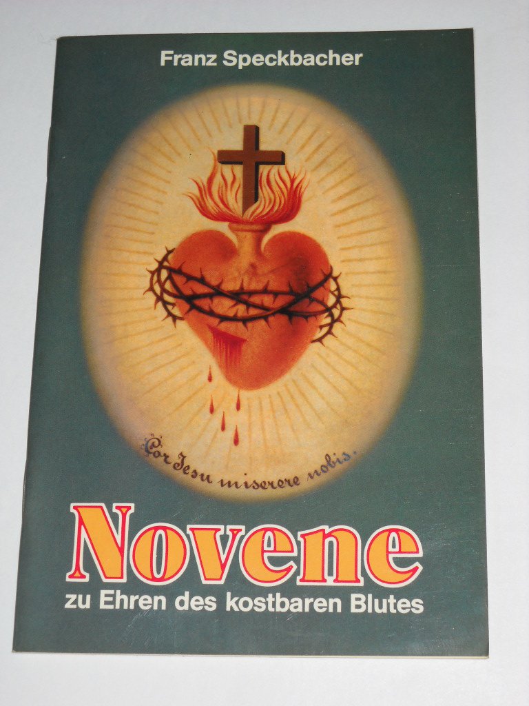 Novene zu Ehren des kostbaren Blutes Jesu Christi Books