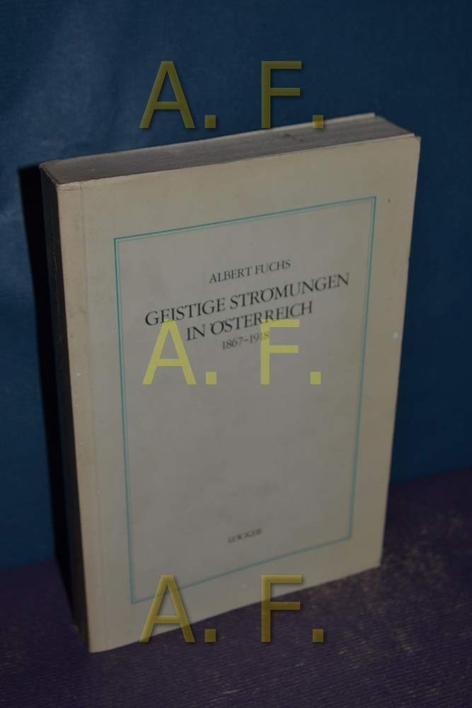 Geistige Strömungen in Österreich. 1867 - 1918. Philosophy