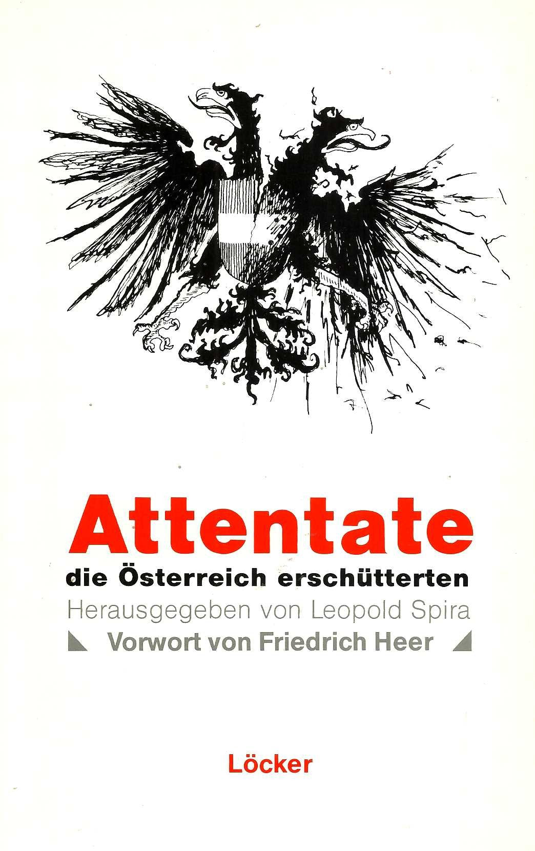Attentate, die Österreich erschütterten Books