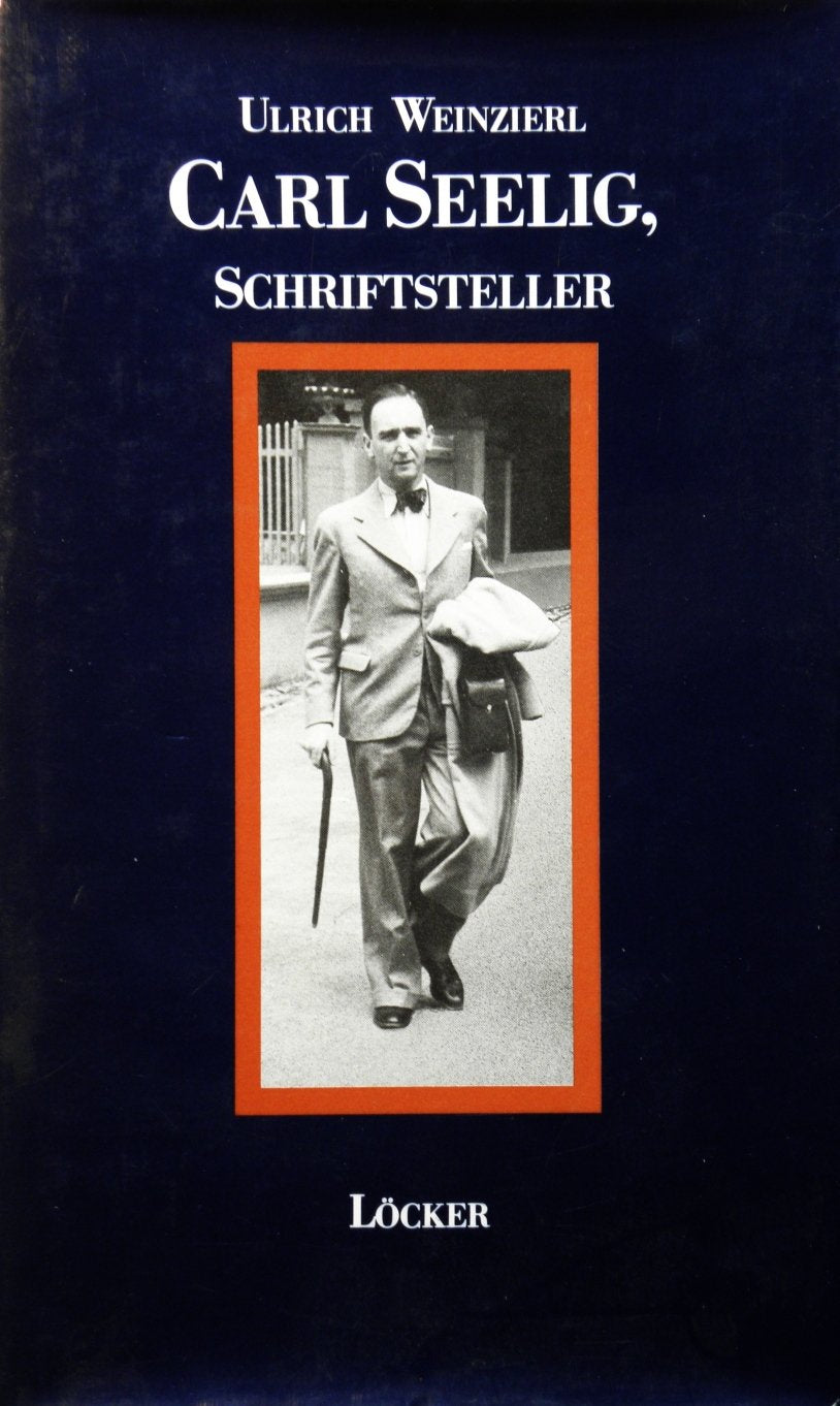 Carl Seelig, Schriftsteller Personalities