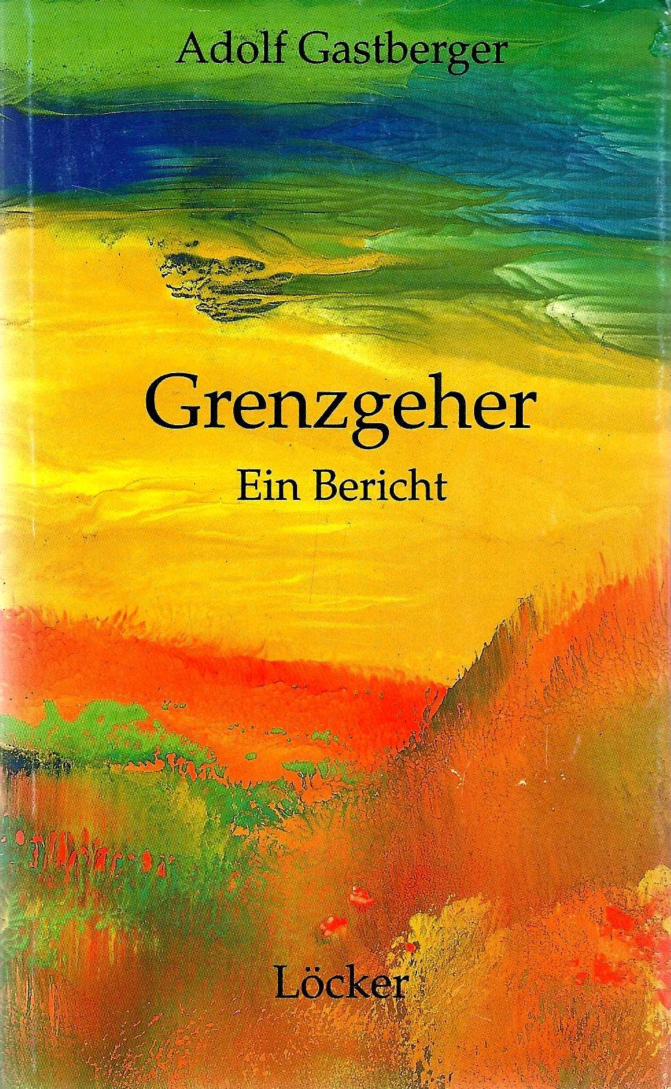 Product Image: Grenzgeher: Ein Bericht