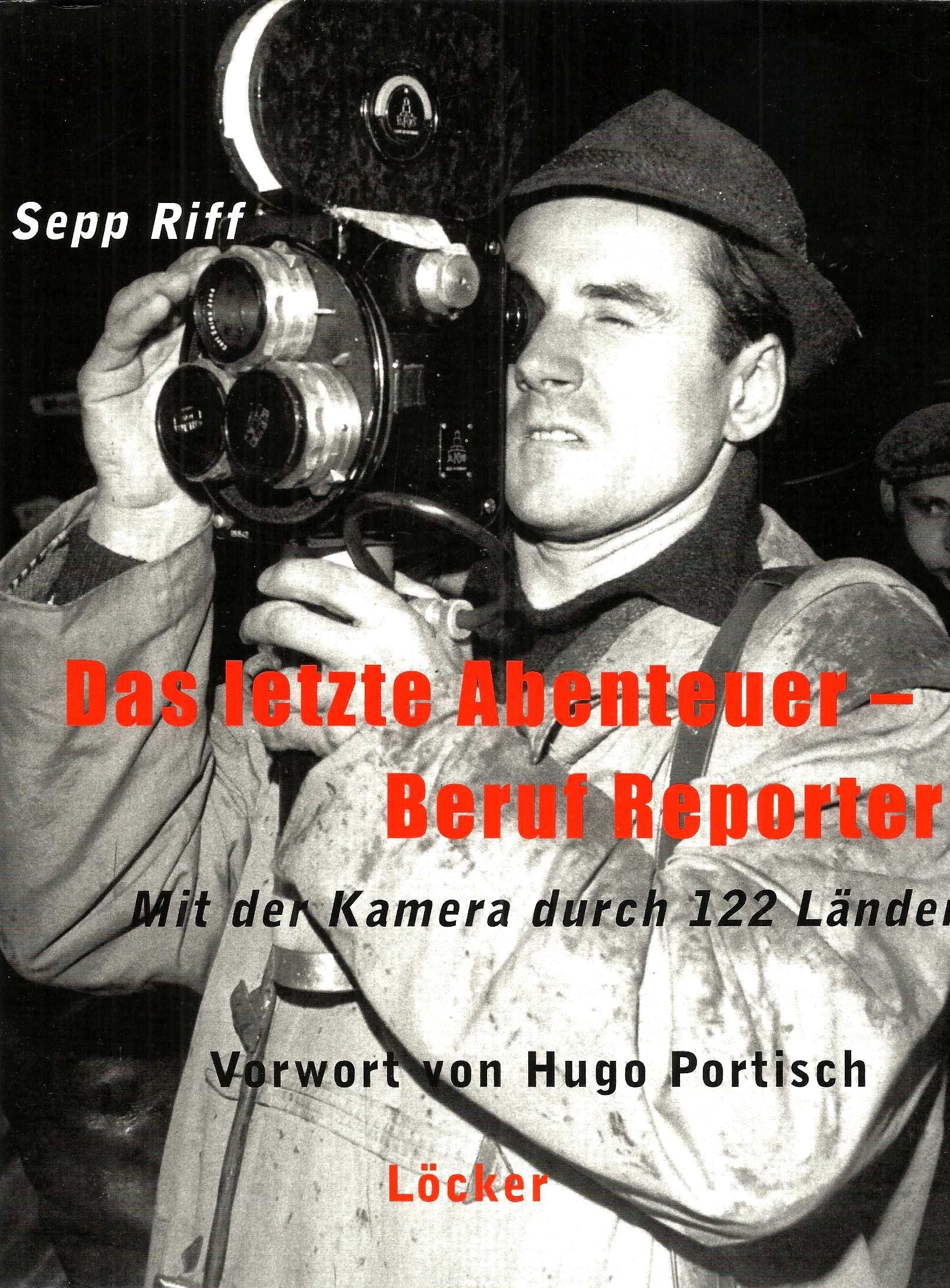 Das letzte Abenteuer - Beruf Reporter: Mit der Kamera durch 122 Länder Law