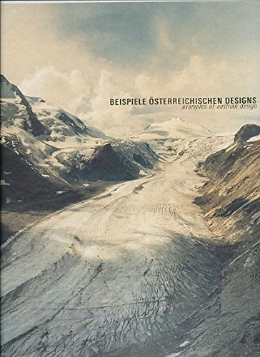 A-Design: Beispiele österreichischen Designs Architecture