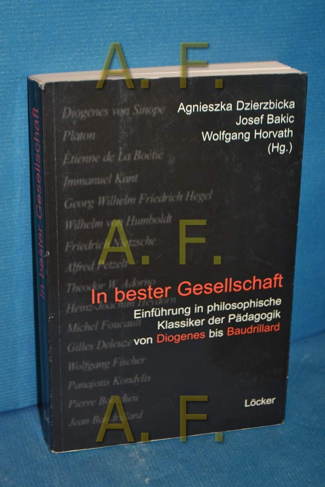 In bester Gesellschaft Philosophy