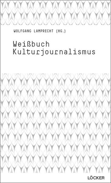 Weißbuch Kulturjournalismus Law