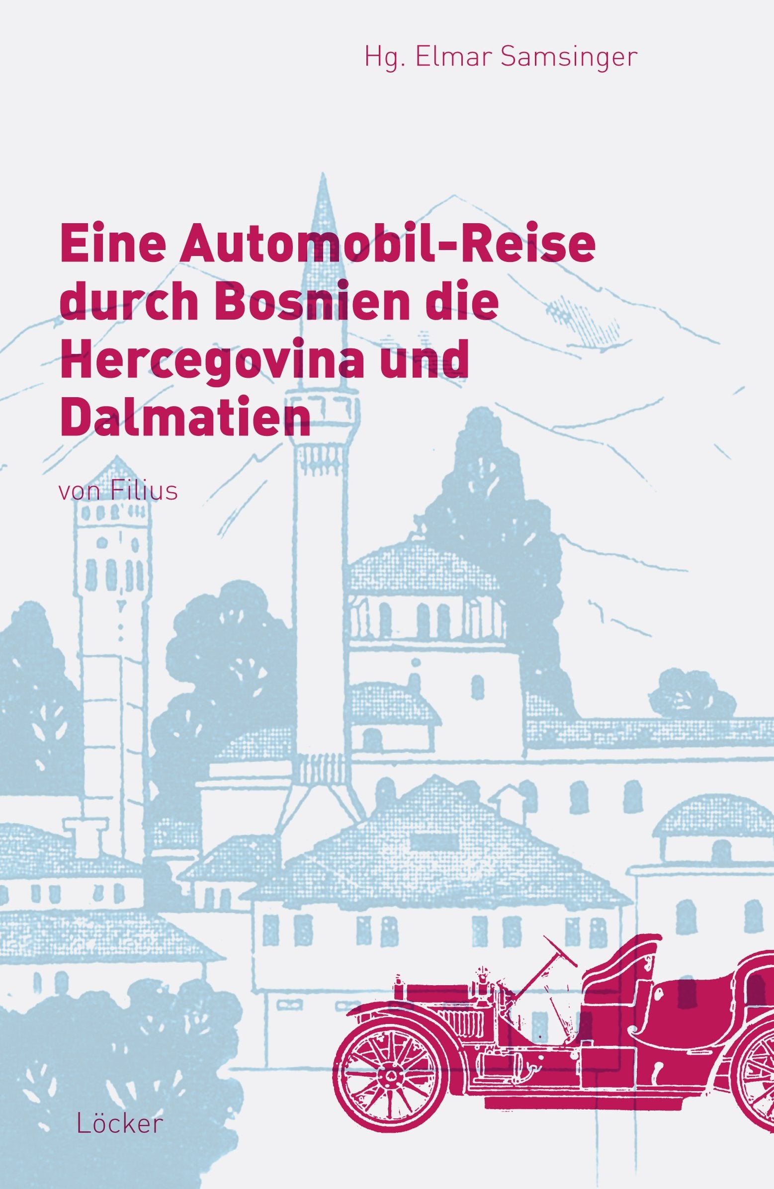 Eine Automobil-Reise durch Bosnien die Hercegovina und Dalmatien Leisure, Home & Garden