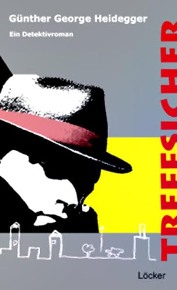 Treffsicher: Ein Detektivroman Contemporary literature