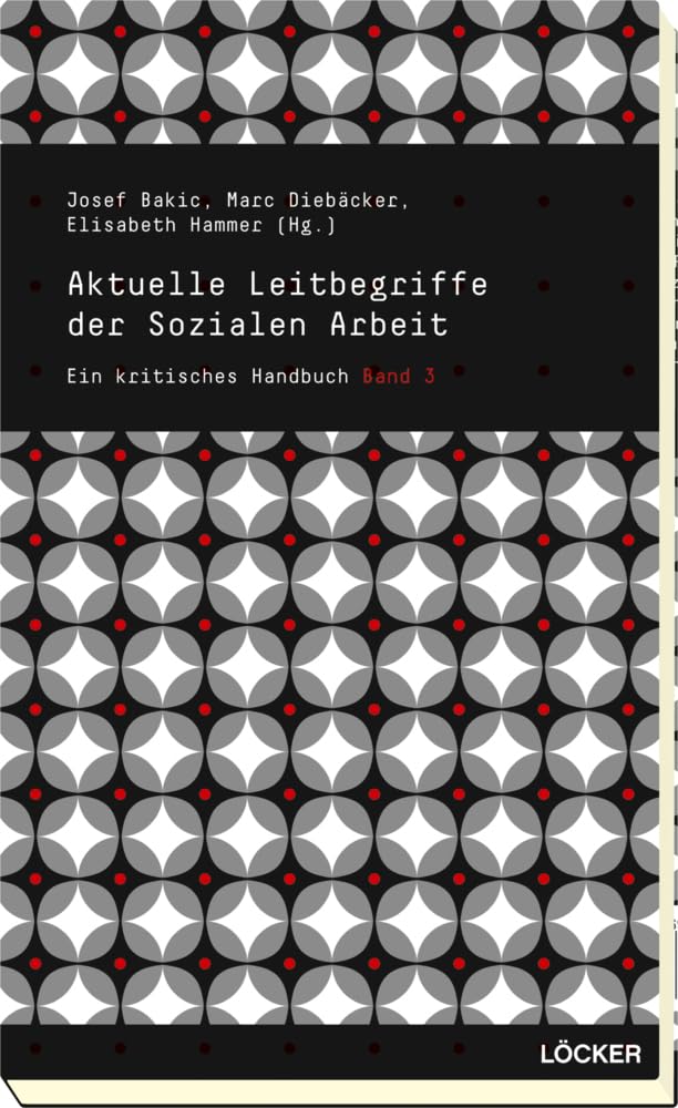 Aktuelle Leitbegriffe der Sozialen Arbeit book