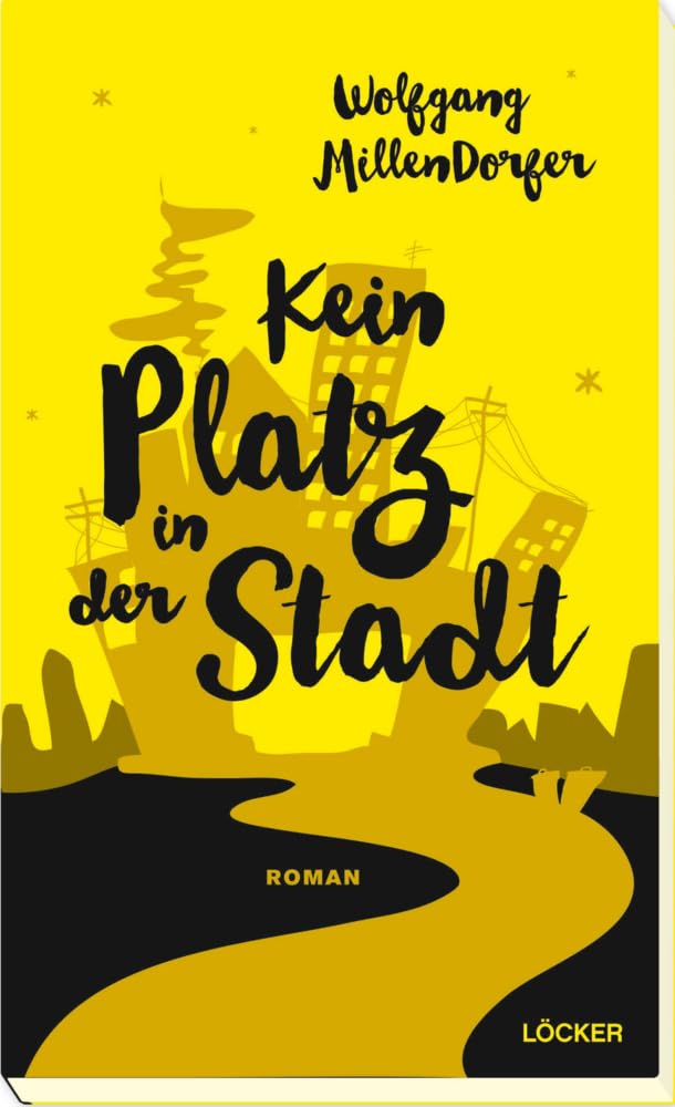 Kein Platz in der Stadt Contemporary literature