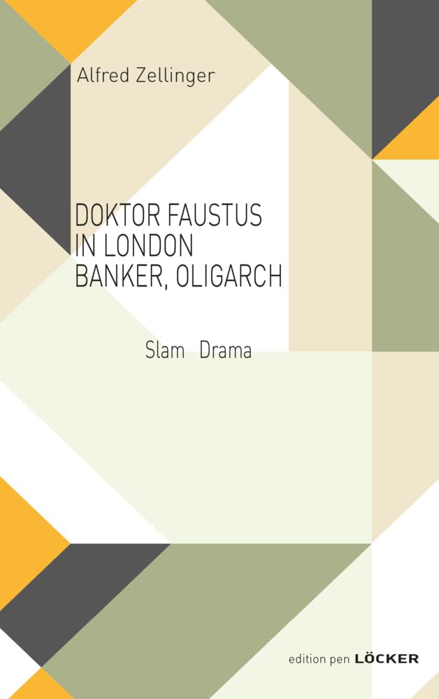 DOKTOR FAUSTUS IN LONDON BANKER, OLIGARCH Contemporary literature