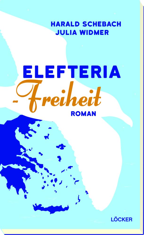 Elefteria - Freiheit: Roman Contemporary literature
