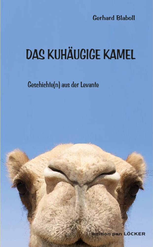 Das kuhäugige Kamel Contemporary literature