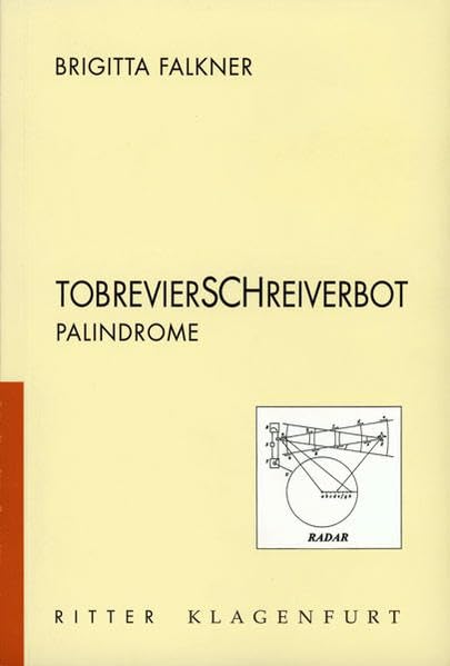 Tobrevierschreiverbot: Palindrome Contemporary literature