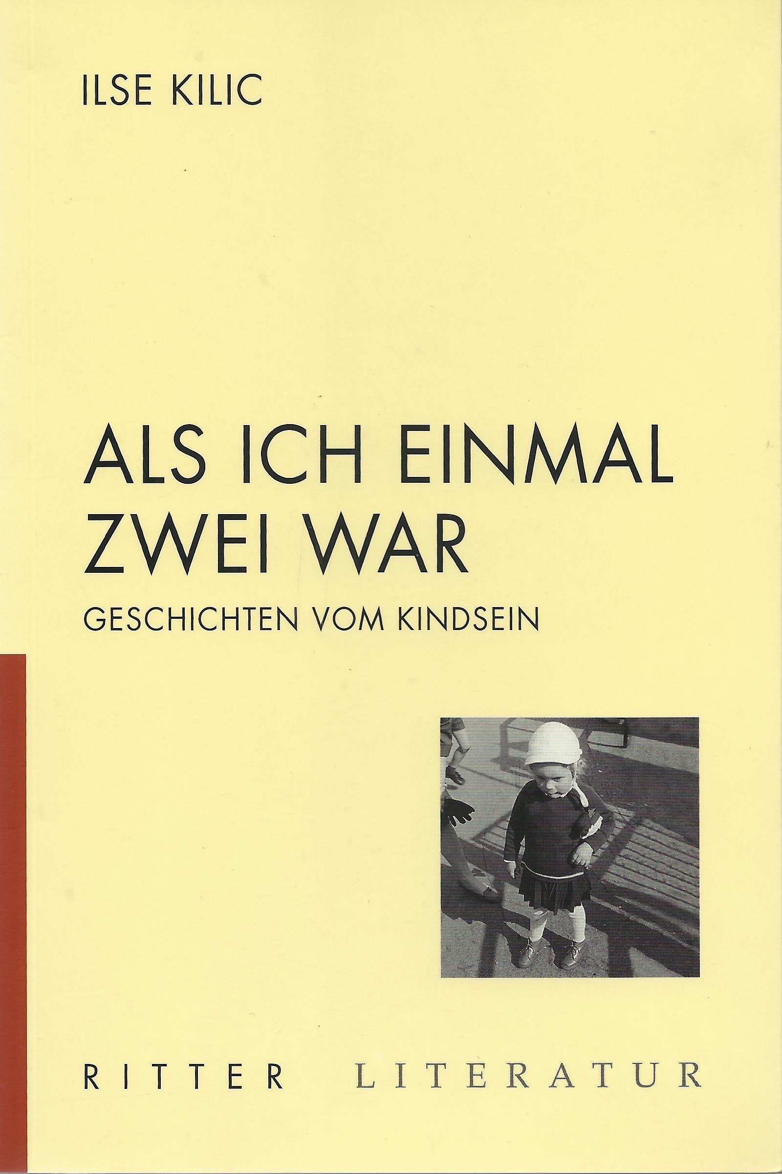 Als ich einmal zwei war: Geschichten vom Kindsein Contemporary literature