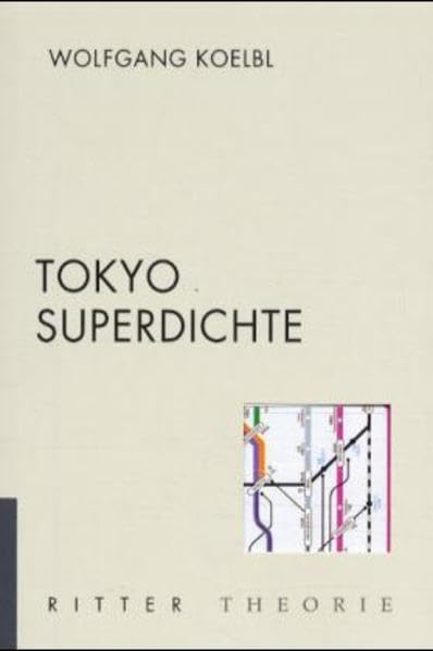 Tokyo Superdichte (Kunst Theorie) Architecture