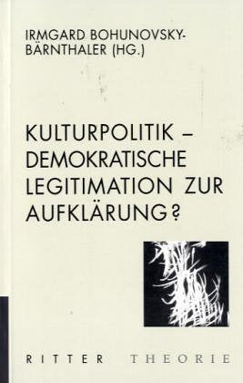 Kulturpolitik - demokratische Legitimation zur Aufklärung? Film, Art & Culture