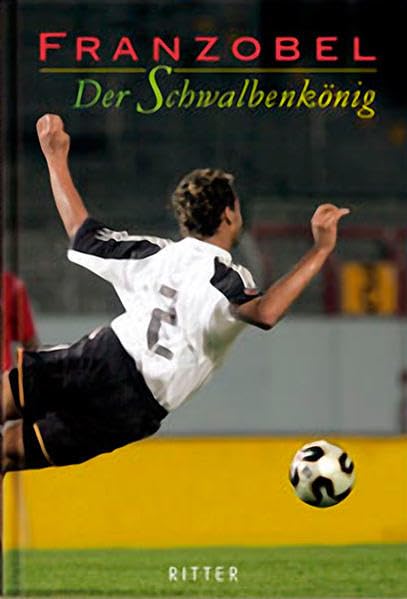 Der Schwalbenkönig oder Die kleine Kunst der Fußball-Exerzitien Contemporary literature
