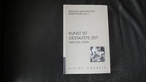 Kunst ist gestaltete Zeit: Über das Altern Film, Art & Culture