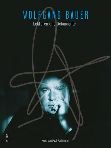 Wolfgang Bauer: Lektüren und Dokumente Contemporary literature