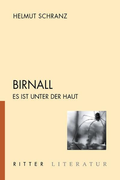 Birnall: Es ist unter der Haut Contemporary literature