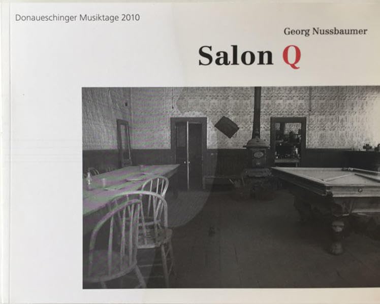 Salon Q: Donaueschinger Musiktage 2010 Film, Art & Culture