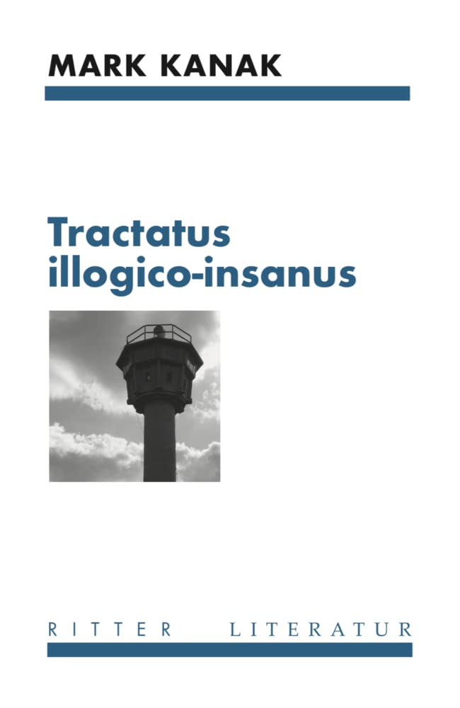 tractatus illogico-insanus Contemporary literature