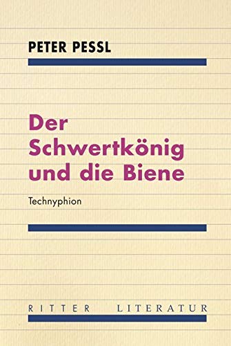 Der Schwertkönig und die Biene book