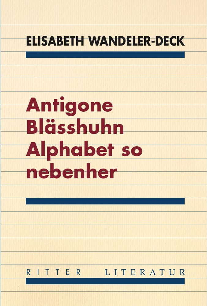 Antigone Blässhuhn Alphabet so nebenher book