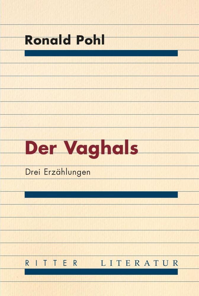 Der Vaghals: Drei Erzählungen Contemporary literature