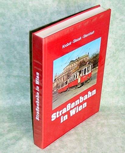 Straßenbahn in Wien, vorgestern und übermorgen Books