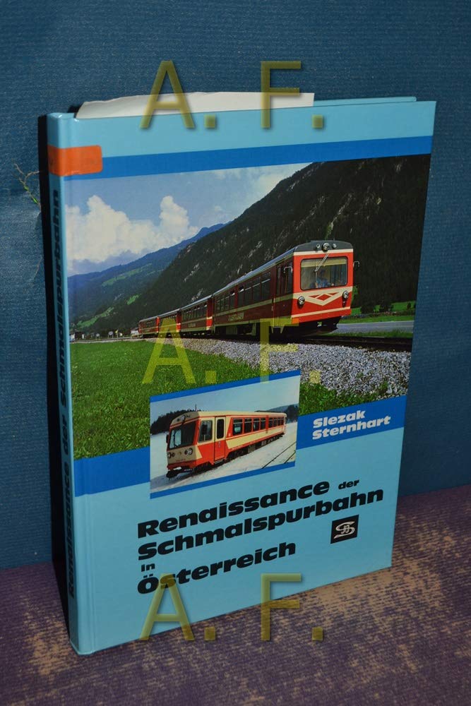 Renaissance der Schmalspurbahn in Österreich Books