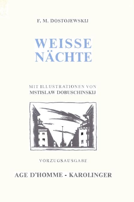 Weisse Nächte (Der Osten) Books